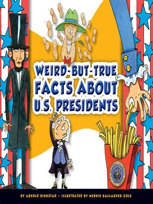 cover image of Weird-but-True Facts about U.S. Presidents